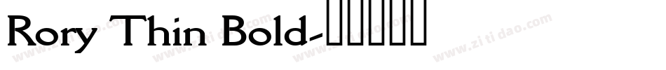 Rory Thin Bold字体转换
